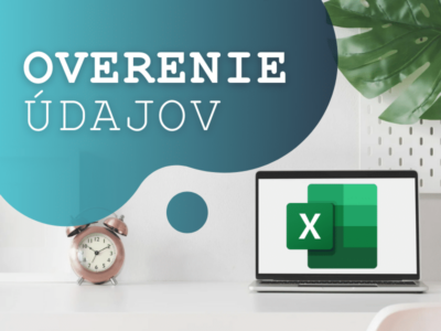 Overenie údajov Excel - Šurina Michal