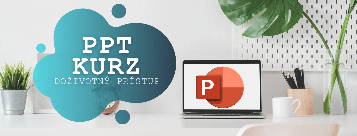 PowerPoint kurz video - Šurina Michal