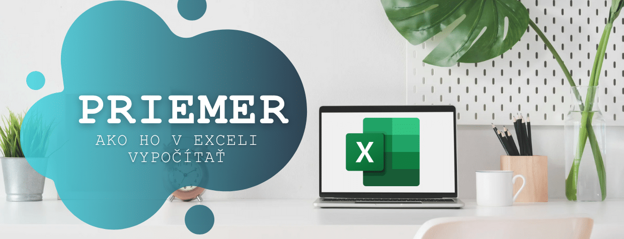 Priemer v Exceli - Šurina Michal
