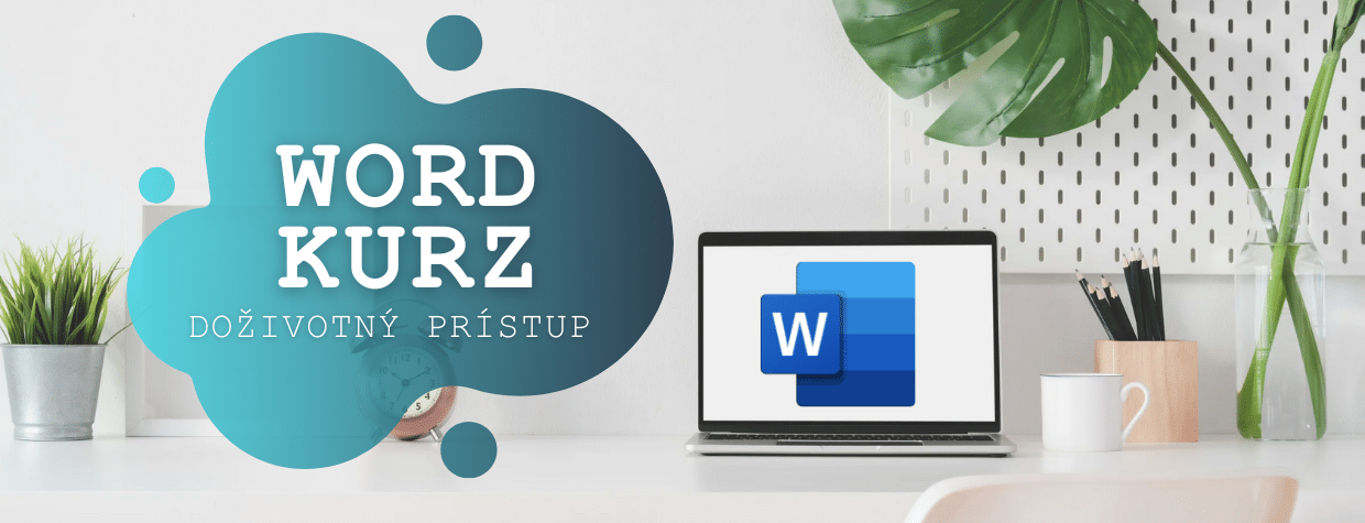 Word kurz online - Šurina Michal